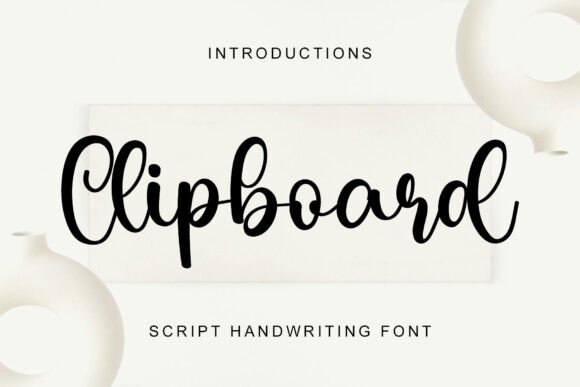 Clipboard: A Handwritten Font That Sharpens Campaign Visuals