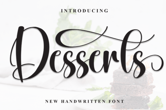 Desserts Font: A Marketer’s Secret for Elegant Campaign Visuals