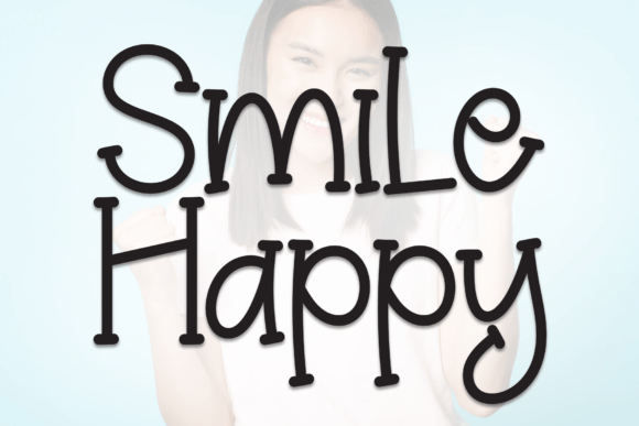 Smile Happy Script Font for Campaigns That Need More Presence